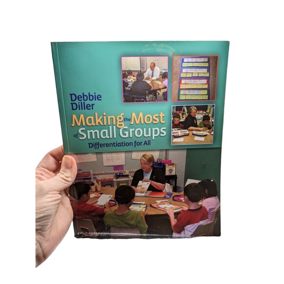 Making The Most Of Small Groups : Differentiation For All By Debbie Miller 2007 - Picture 1 of 8